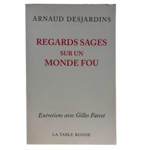 Occasion - Regards sages sur un monde fou