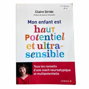 Occasion - Mon enfant est haut potentiel et ultra-sensible