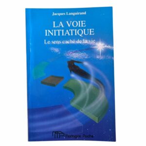 Occasion - La voie initiatique