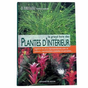 Occasion - Le grand livre des plantes d'intérieur