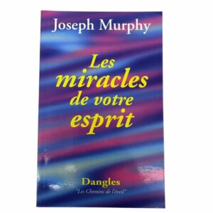 Occasion - Les miracles de votre esprit