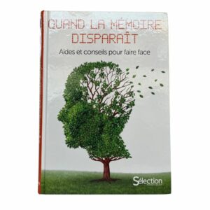 Quand la mémoire disparait