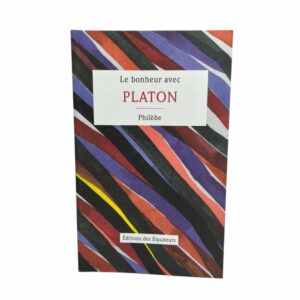 Le bonheur avec Platon