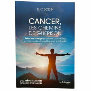 Cancer, les chemins de guérison