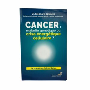 Cancer : maladie génétique ou crise énergétique cellulaire