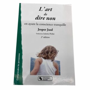 Occasion - L’art de dire non en ayant la conscience tranquille
