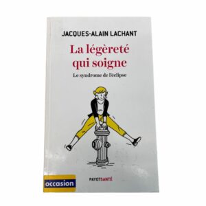 Occasion - La légèreté qui soigne