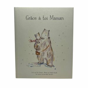 Grâce à toi maman