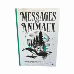 Dictionnaire des Messages des animaux