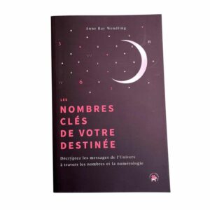 Les nombres clés de votre destinée