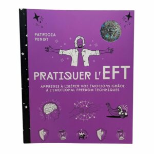 Pratiquer l'EFT