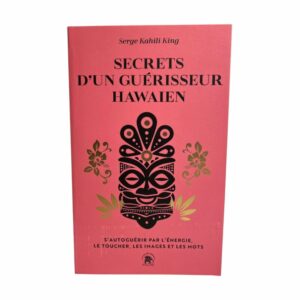 Secrets d un guérisseur  hawaïen