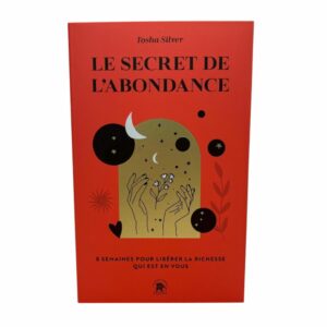 Le secret de l'abondance