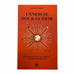 L'énergie pour guérir